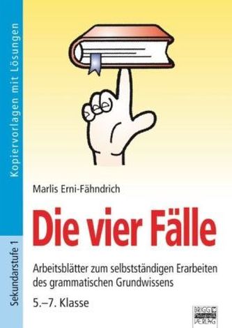 Die vier Fälle