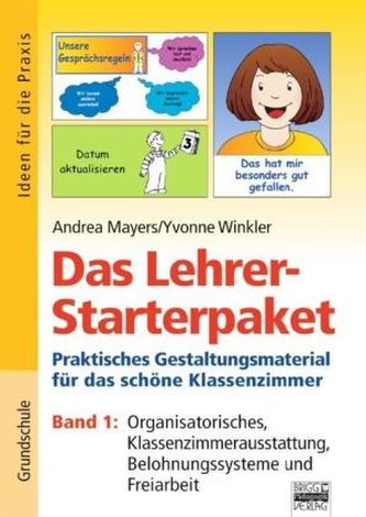 Organisatiorisches, Klassenzimmerausstattung, Belohnungssysteme und Freiarbeit