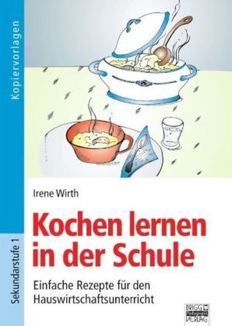 Kochen lernen in der Schule
