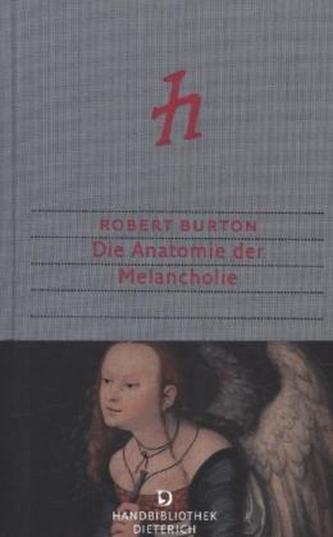 Die Anatomie der Melancholie