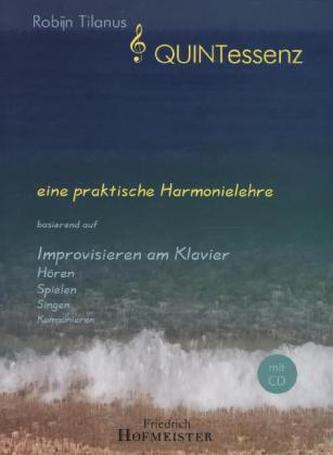 Quintessenz - eine praktische Harmonielehre, m. Audio-CD
