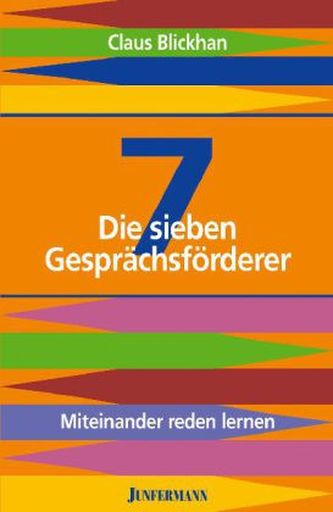 Die sieben Gesprächsförderer