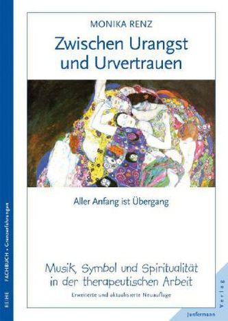Zwischen Urangst und Urvertrauen
