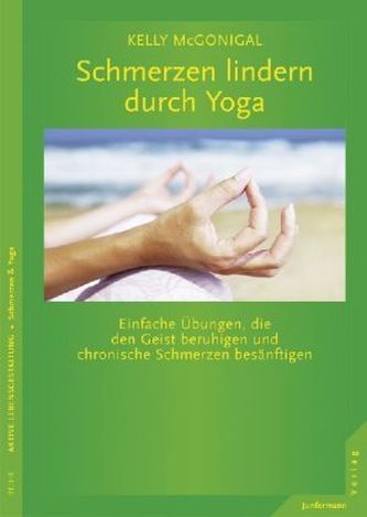 Schmerzen lindern durch Yoga Schmerzen lindern durch Yoga