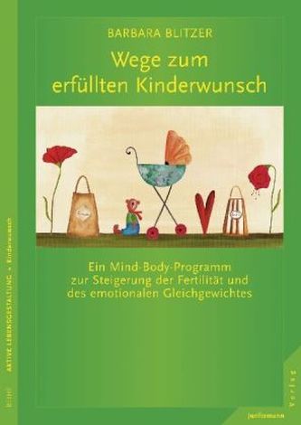 Wege zum erfüllten Kinderwunsch Wege zum erfüllten Kinderwunsch