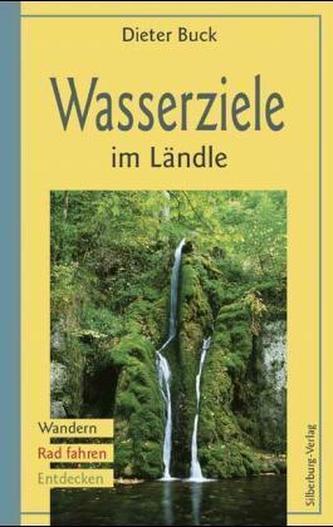 Wasserziele im Ländle Wasserziele im Ländle