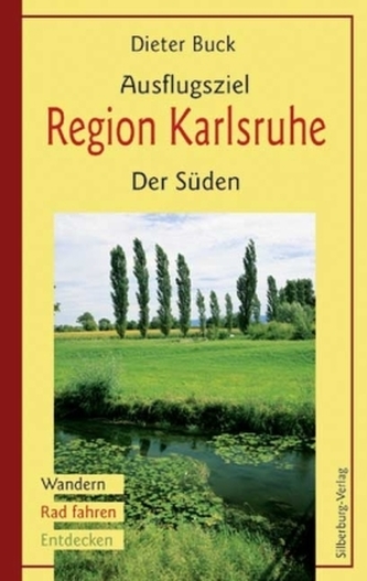 Ausflugsziel Region Karlsruhe, Der Süden