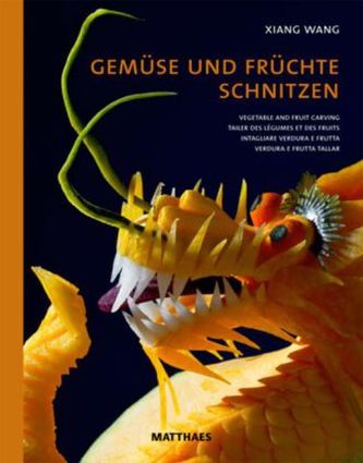 Gemüse und Früchte schnitzen. Vegetable and Fruit Carving. Sculptez des legumes et des fruits