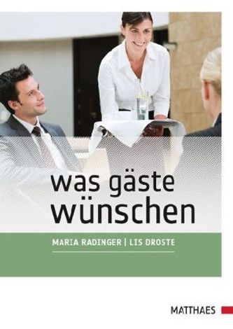 Was Gäste wünschen