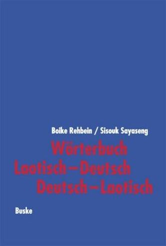 Wörterbuch Laotisch-Deutsch, Deutsch-Laotisch