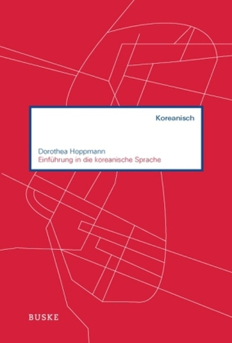 Einführung in die koreanische Sprache, m. Audio-CD