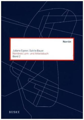 Norrönes Lern- und Arbeitsbuch. Bd.2