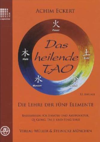 Das heilende Tao Das heilende Tao