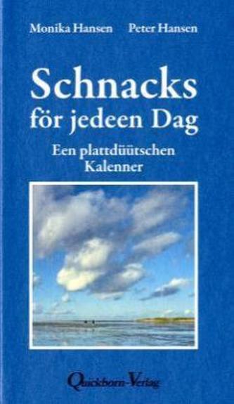 Schnacks för jedeen Dag