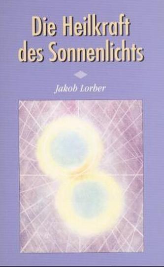 Die Heilkraft des Sonnenlichts