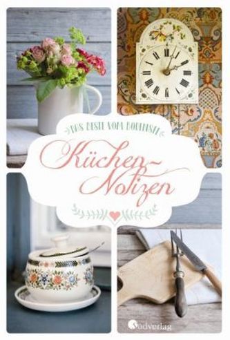 Das Beste vom Bodensee - Küchen-Notizen