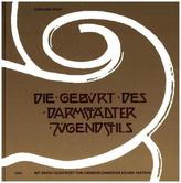 Die Geburt des Darmstädter Jugendstils