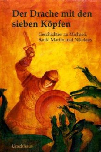 Der Drache mit den sieben Köpfen
