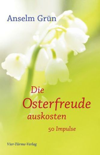 Die Osterfreude auskosten