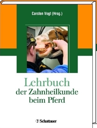 Lehrbuch der Zahnheilkunde beim Pferd