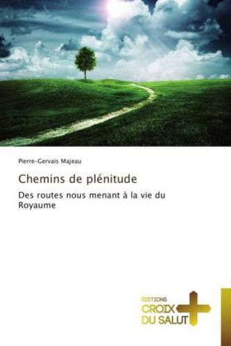 Chemins de plénitude