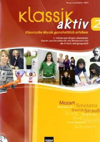 Klassik aktiv, m. Audio-CD/CD-ROM. Bd.2