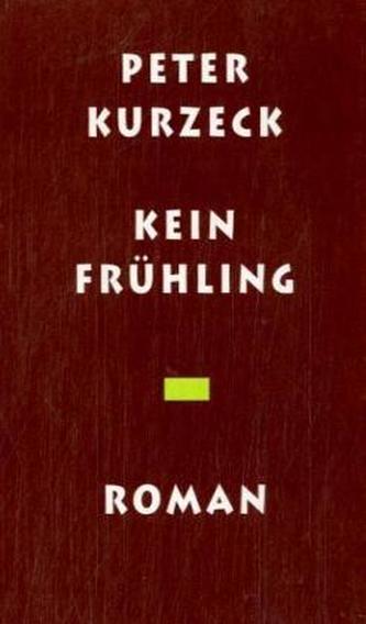 Kein Frühling
