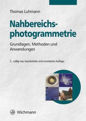 Nahbereichsphotogrammetrie Nahbereichsphotogrammetrie