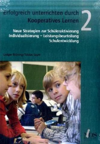 Erfolgreich unterrichten durch Kooperatives Lernen. Bd.2