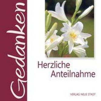 Herzliche Anteilnahme
