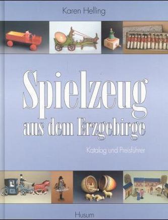 Spielzeug aus dem Erzgebirge