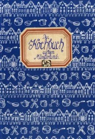 Das Kochbuch aus dem Münsterland