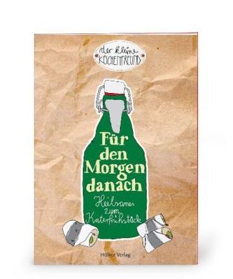 Für den Morgen danach Für den Morgen danach
