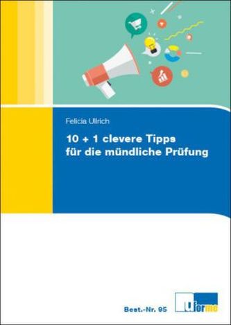 10 clevere Tipps für die mündliche Prüfung
