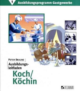 Ausbildungsleitfaden Koch, Köchin
