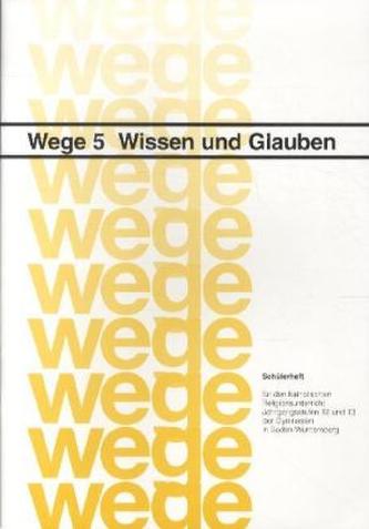 Wissen und Glauben, Schülerheft