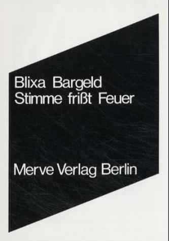Stimme frißt Feuer