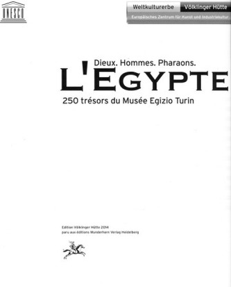 L'Egypte. Dieux. Hommes. Pharaons.. Ägypten. Götter. Menschen. Pharaonen, französische Ausgabe