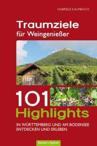 Traumziele für Weingenießer