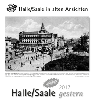 Halle/Saale gestern 2017