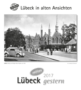 Lübeck gestern 2017
