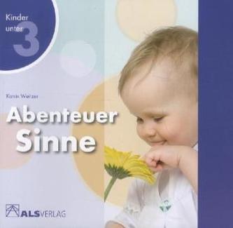 Abenteuer Sinne