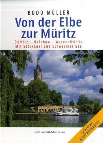 Von der Elbe zur Müritz