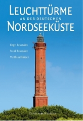 Leuchttürme an der deutschen Nordseeküste