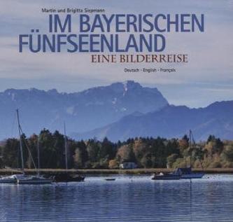 Im bayerischen Fünfseenland