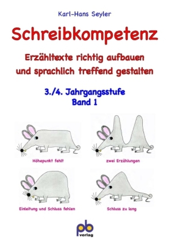 Schreibkompetenz, 3./4. Jahrgangsstufe. Bd.1