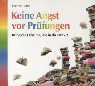 Keine Angst vor Prüfungen, 1 Audio-CD