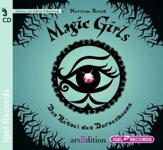Magic Girls - Das Rätsel des Dornenbaums, 3 Audio-CDs