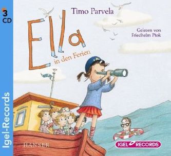 Ella in den Ferien, 3 Audio-CDs Ella in den Ferien, 3 Audio-CDs