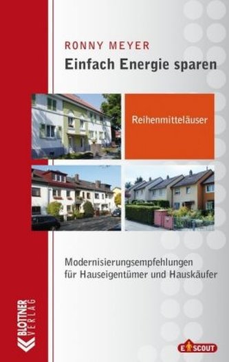 Einfach Energie sparen: Reihenmittelhäuser